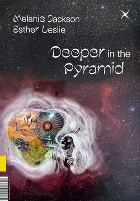 Cover of the book Deeper in the Pyramid by Melanie Jackson and Esther Leslie.