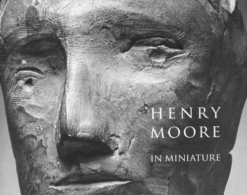 Cover of the book 'Henry Moore in Miniature'.