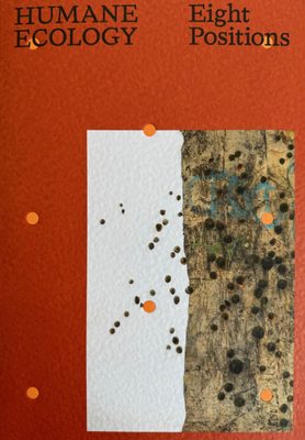 Cover of the book Humane Ecology: Eight Positions.