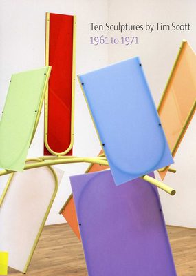 Cover of the book Ten Sculptures by Tim Scott, 1961 to 1971. The cover features one of Scott's colourful abstract sculptures.